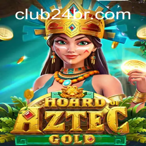 Descubra as Aventuras de 'HoardofAztecgold' no CLUB24.game