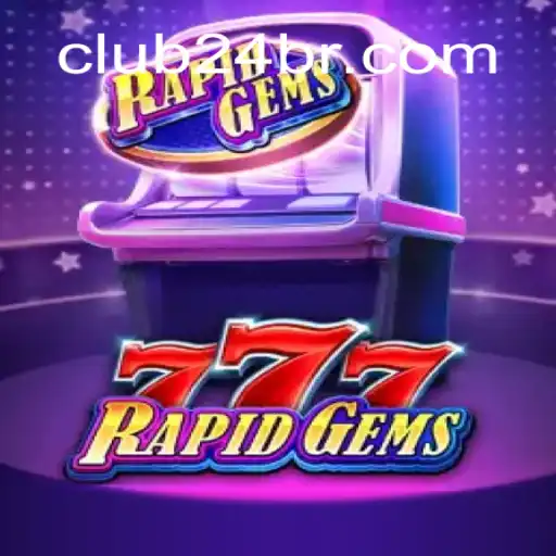 Descubra a Emoção de RapidGems777 no CLUB24.game